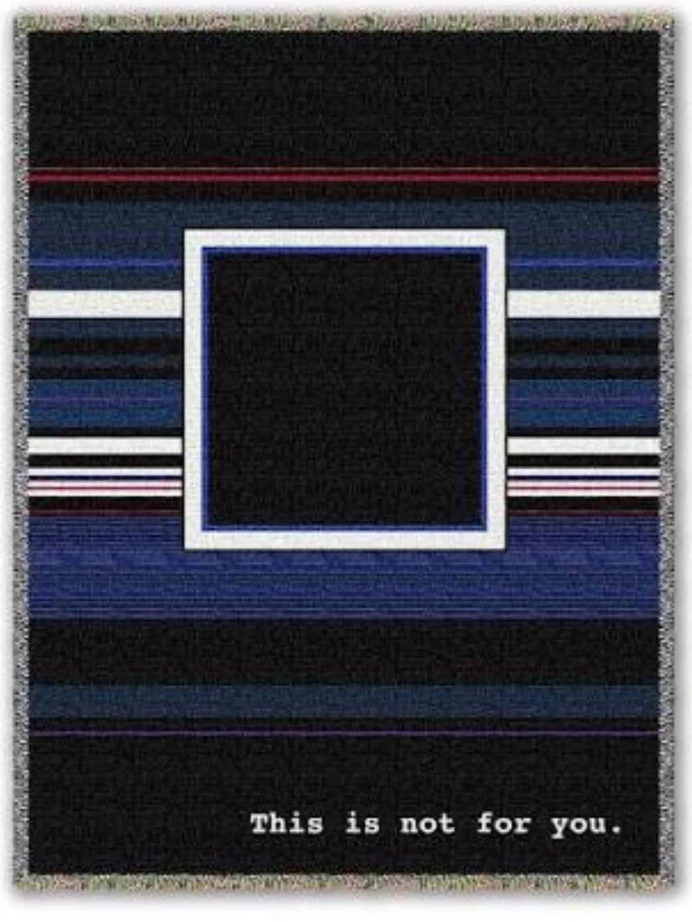 NEW “this is not for you” throw blanket